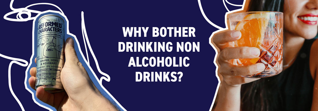 why drink non alcoholic?